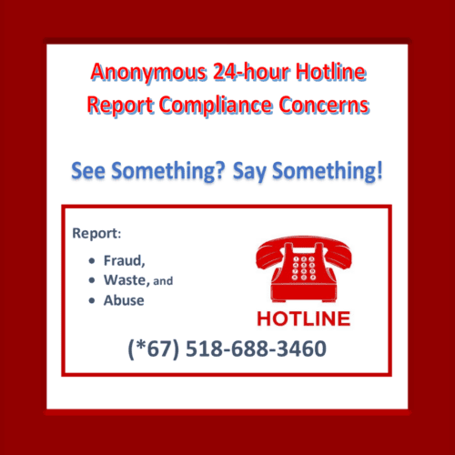 Anonymous 24 hour hotline report compliance concerns.
